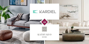 Kardiel vs Kathy Kuo Home