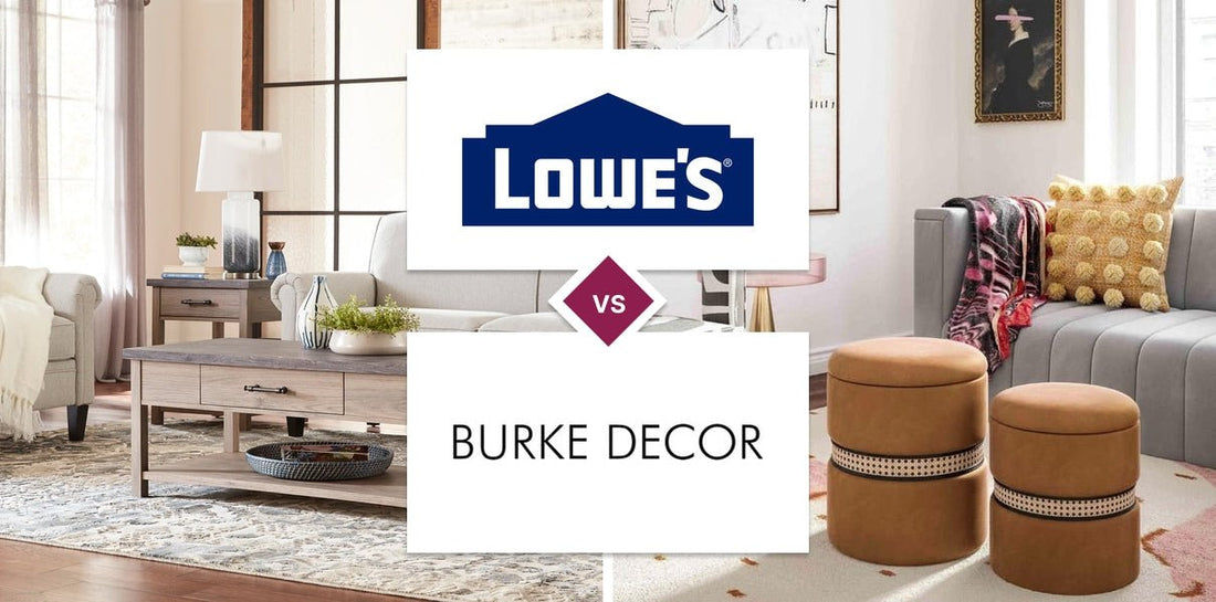 Lowe's vs Burke Decor
