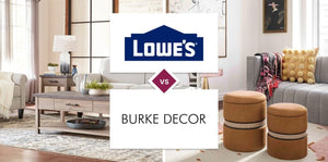 Lowe's vs Burke Decor