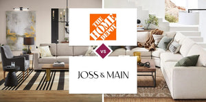 Home Depot vs Joss & Main