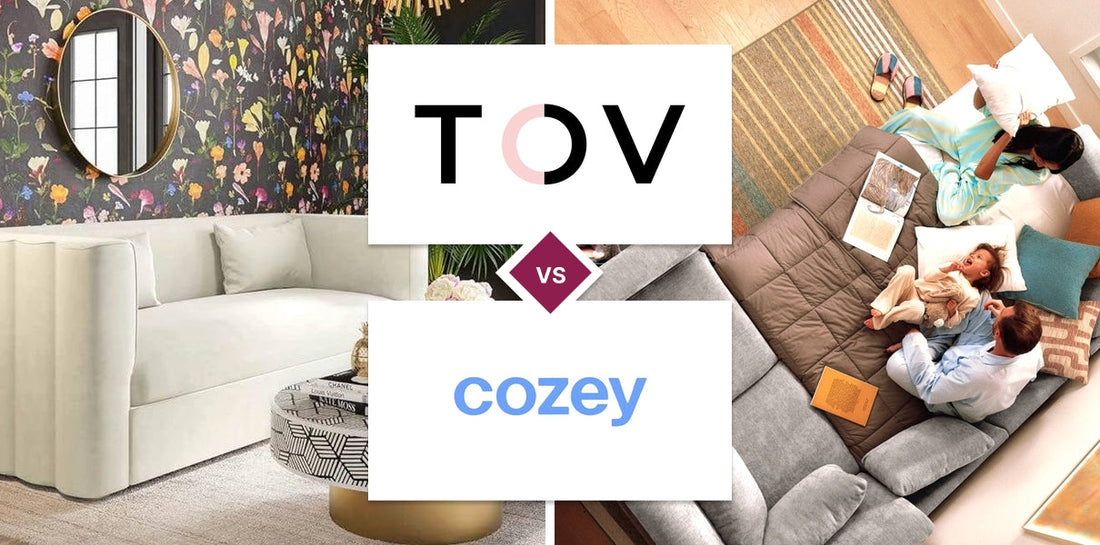 TOV Furniture vs Cozey