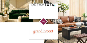 DreamSofa vs Grandin Road