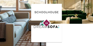 Schoolhouse vs DreamSofa