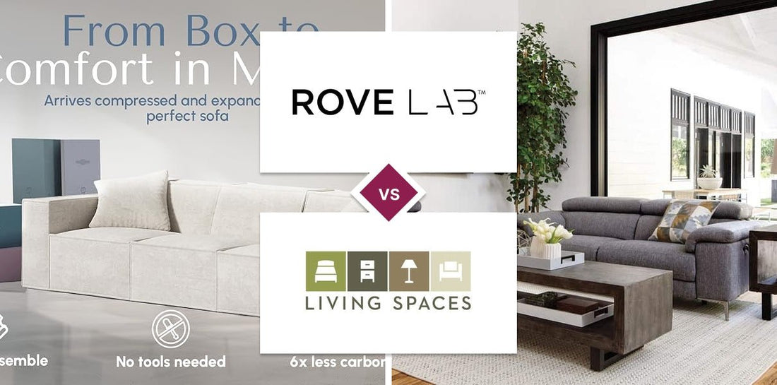 Rove Lab vs Living Spaces