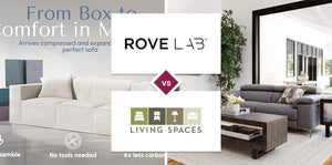 Rove Lab vs Living Spaces