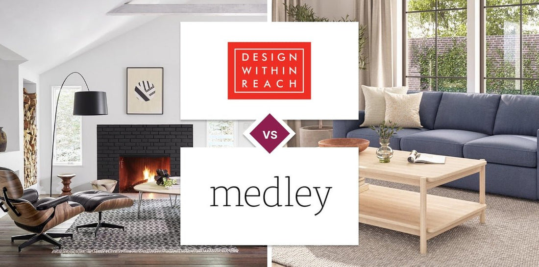 Design Within Reach vs Medley