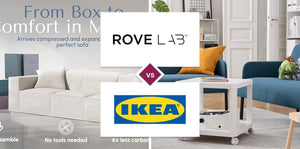 Rove Lab vs IKEA