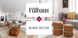 Fülhaus vs Burke Decor