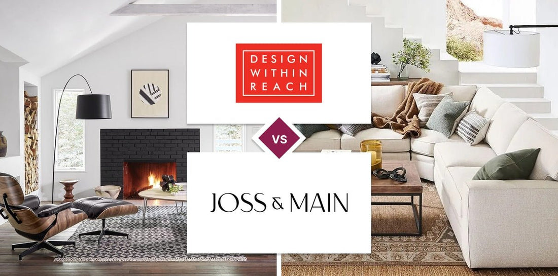 Design Within Reach vs Joss & Main