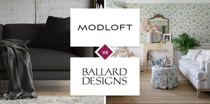Modloft vs Ballard Designs