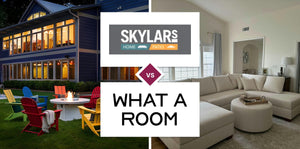 Skylar's Home & Patio Furniture vs What A Room