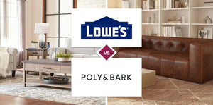 Lowe's vs Poly & Bark
