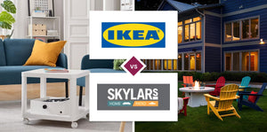 IKEA vs Skylar's Home & Patio Furniture