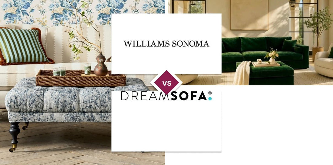 Williams Sonoma vs DreamSofa