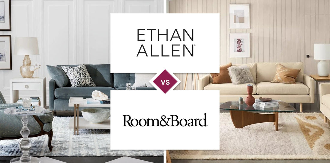 Ethan Allen vs Room & Board