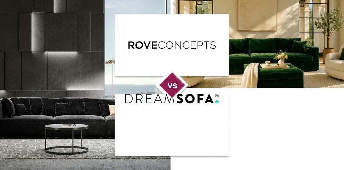 Rove Concepts vs DreamSofa
