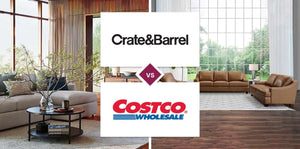 Crate and Barrel vs Costco