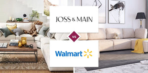 Joss & Main vs Walmart