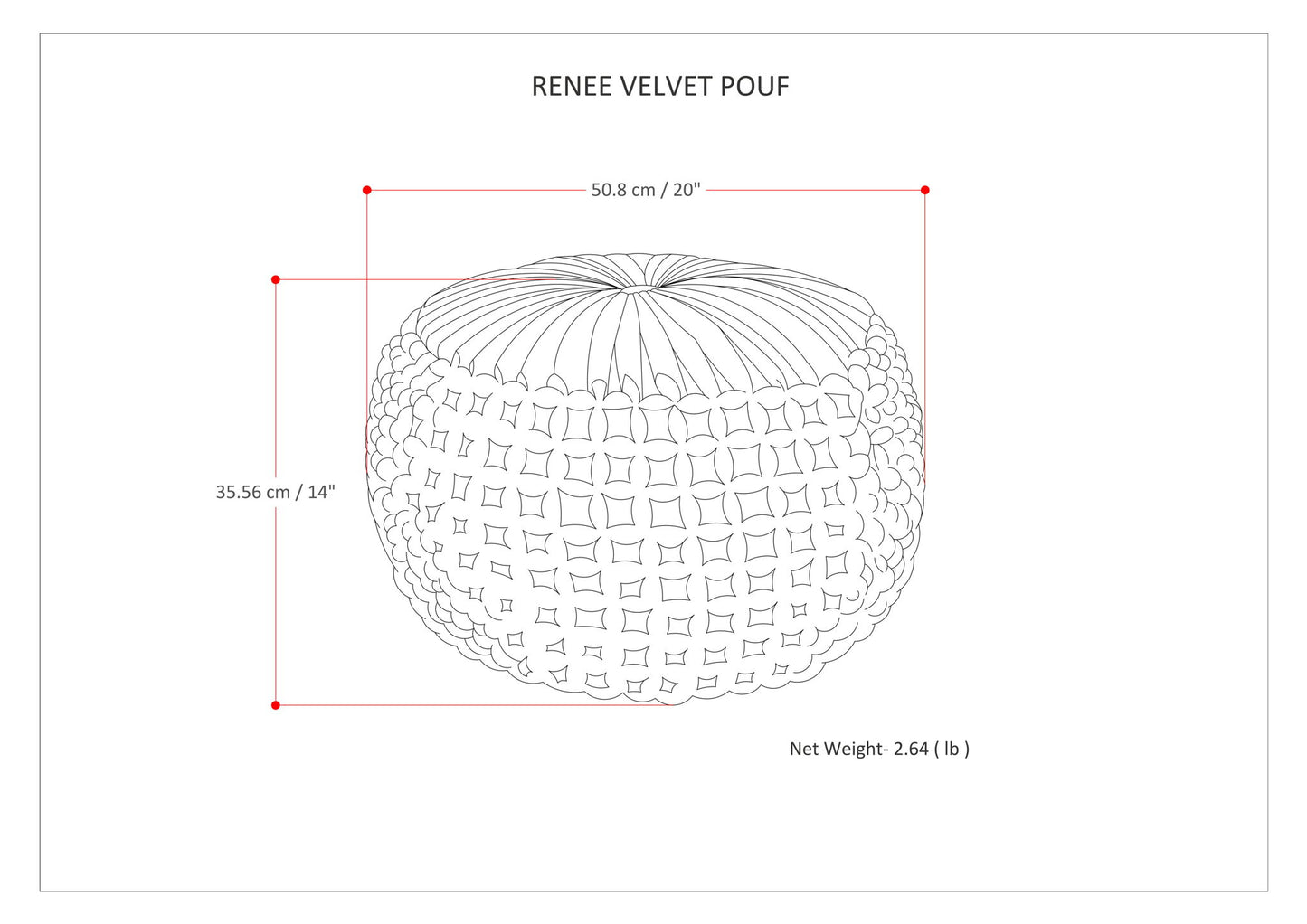 Line drawing of a handcrafted round pouf with textured surface. Dimensions: 50.8 cm (20") wide, 35.56 cm (14") high. Text reads "Renee - Handcrafted Round Pouf" and "Net Weight - 2.64 lb".