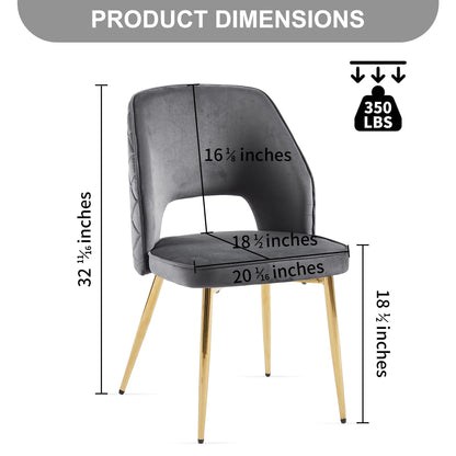 Velvet Dining Chair with metal legs and hollow back. Dimensions: 32.5”H, 18.75” seat H, 20.5” seat W, 18.5” seat D, 16.5” back H. Weight capacity: 350 lbs. Upholstered for comfort and style in any dining space.